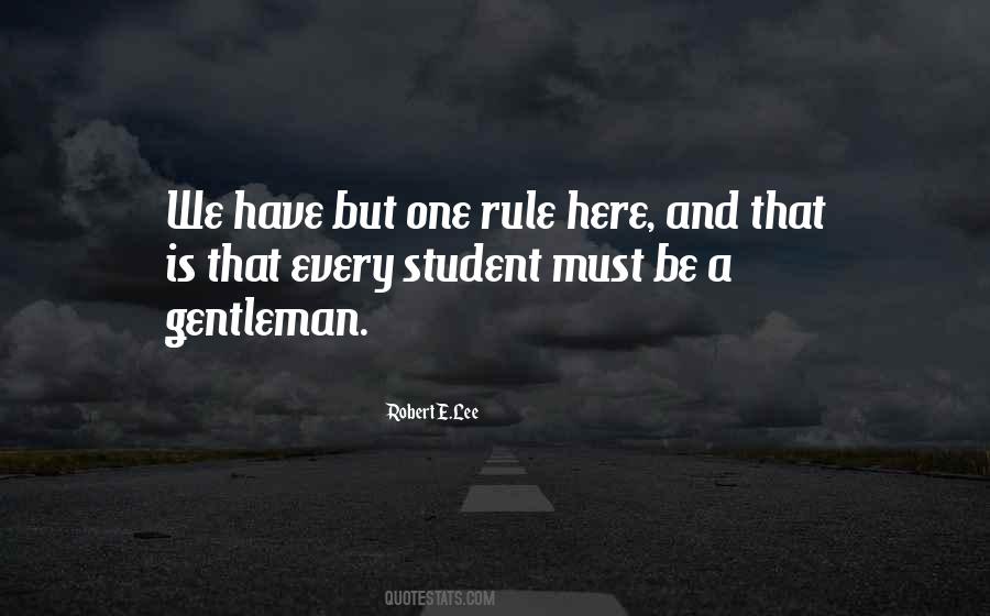 One Rule Quotes #797504