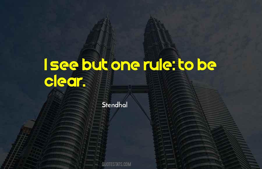 One Rule Quotes #838297