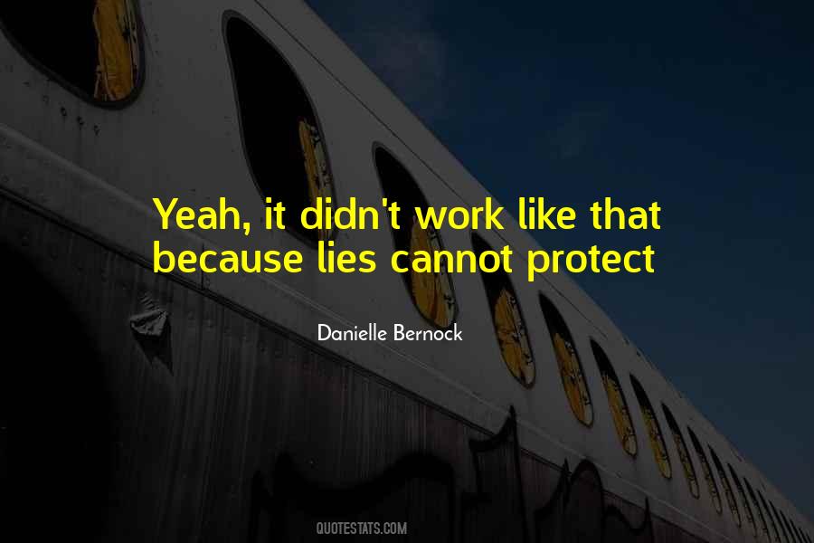 Quotes About Lying To Protect Others #1130843