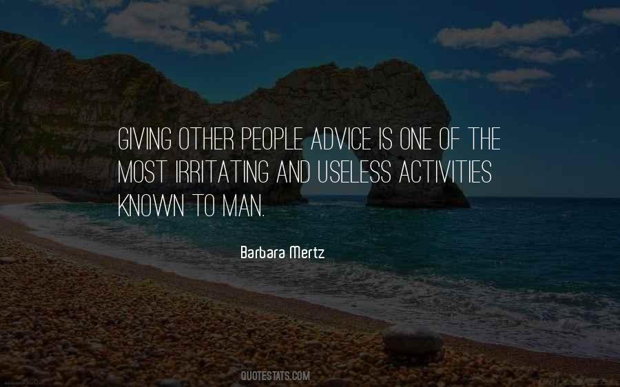 Quotes About Irritating Others #169326