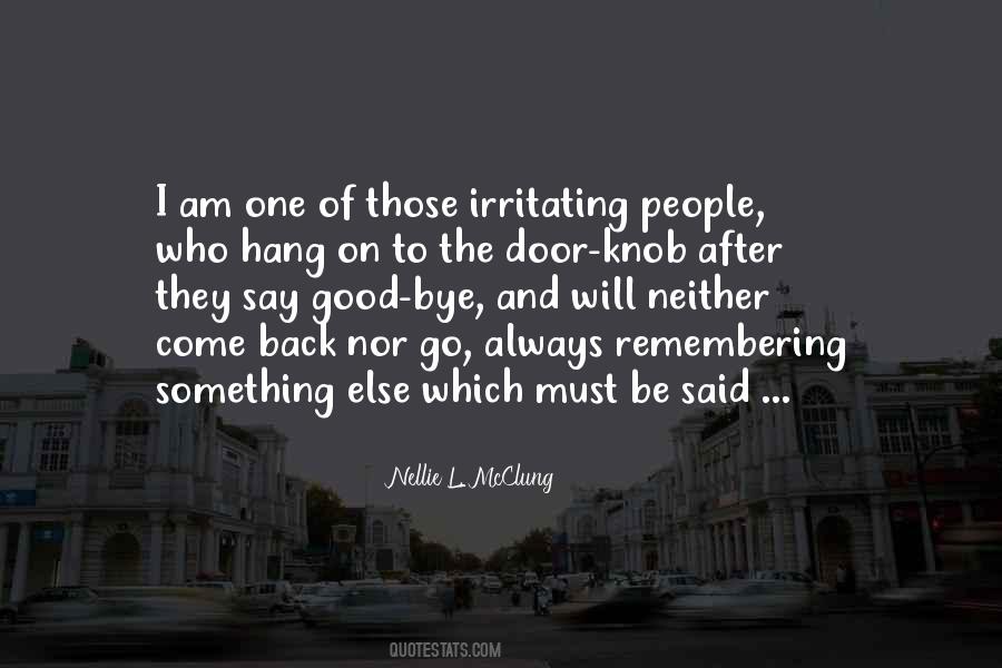 Quotes About Irritating Others #27388