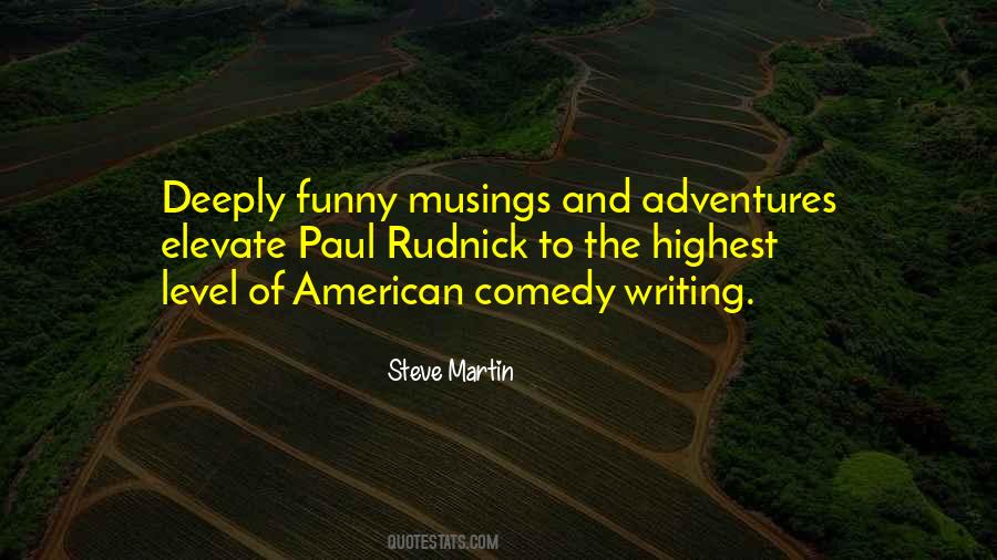 Quotes About Comedy Writing #1123331