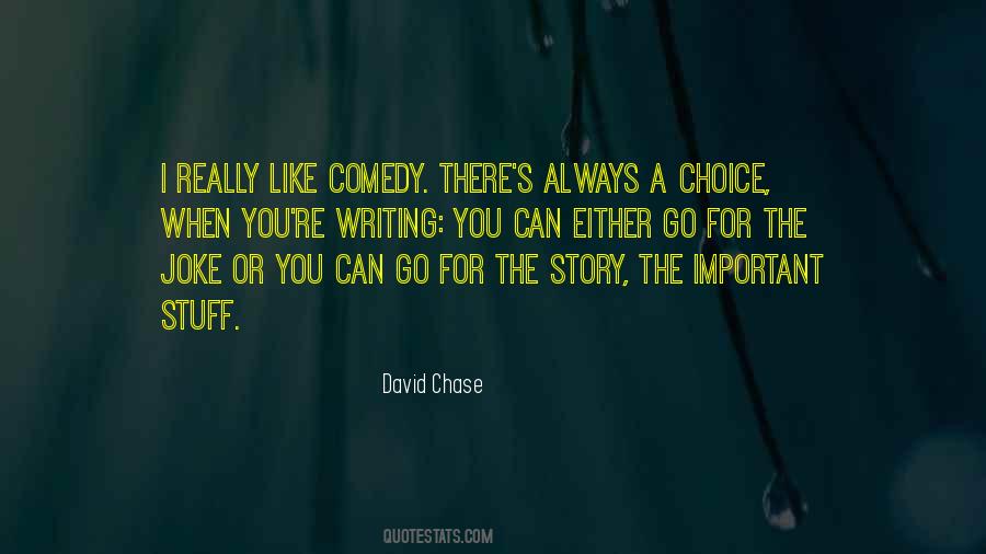 Quotes About Comedy Writing #1233931