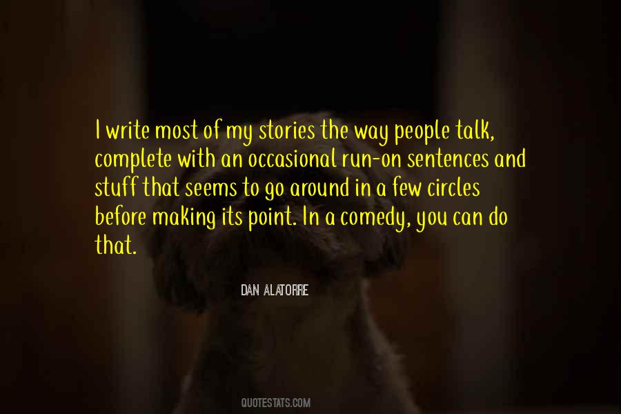 Quotes About Comedy Writing #152853