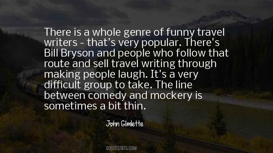 Quotes About Comedy Writing #238966