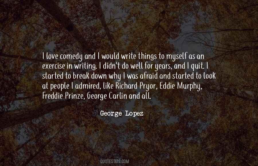 Quotes About Comedy Writing #779934