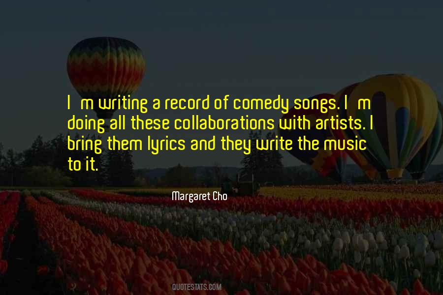 Quotes About Comedy Writing #827227