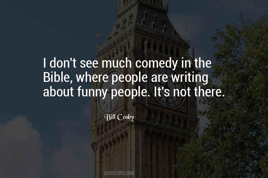 Quotes About Comedy Writing #90996