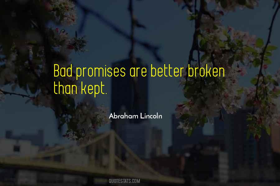 Quotes About Broken Promises #1156418