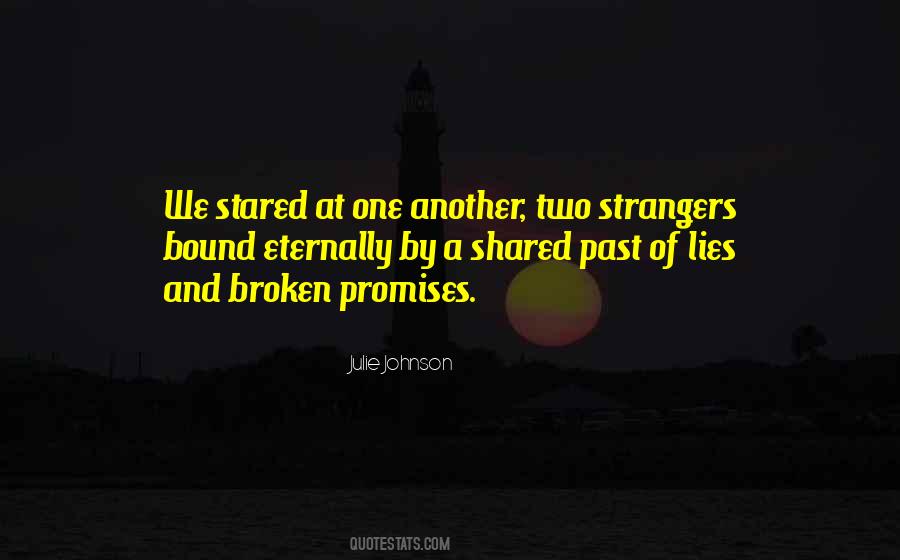 Quotes About Broken Promises #1171932