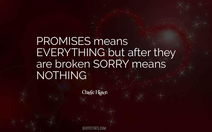 Quotes About Broken Promises #785697