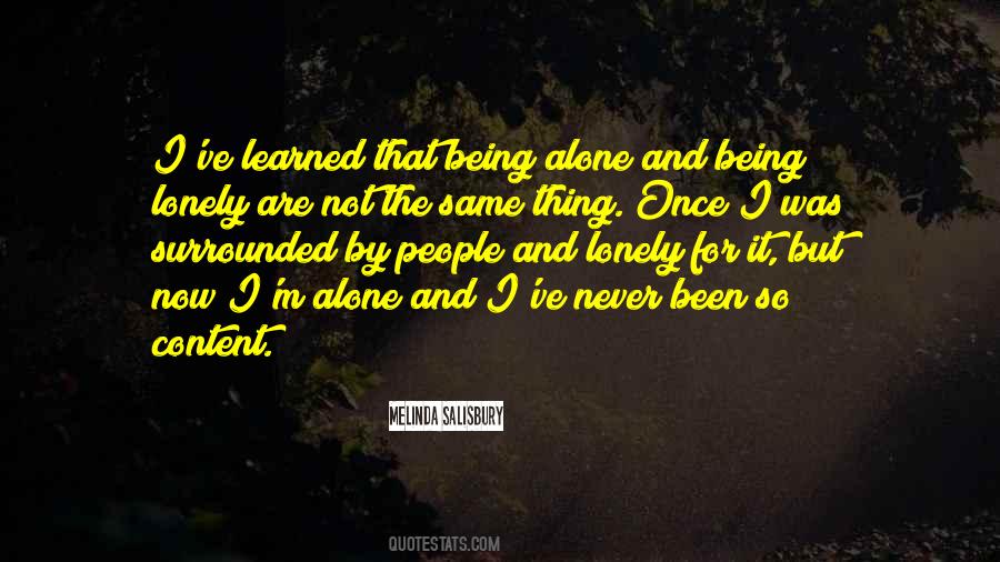 Quotes About Never Being Alone #465054