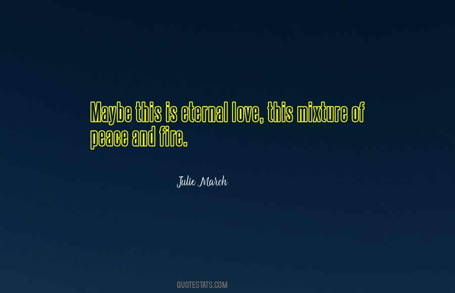 Quotes About Eternal Peace #731561