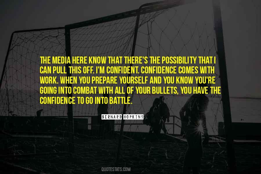 Quotes About Going Into Battle #1639117