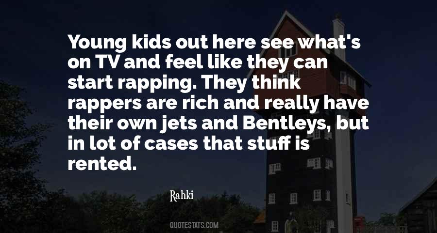 Quotes About Rappers #114412