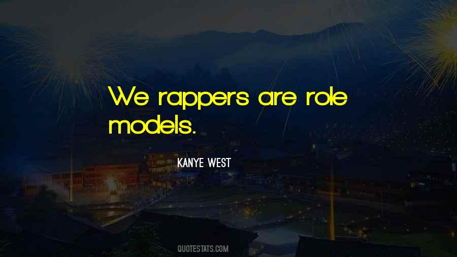 Quotes About Rappers #405851