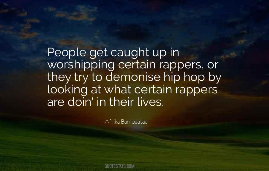 Quotes About Rappers #791544