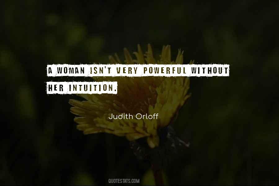 Quotes About A Woman's Intuition #1562545