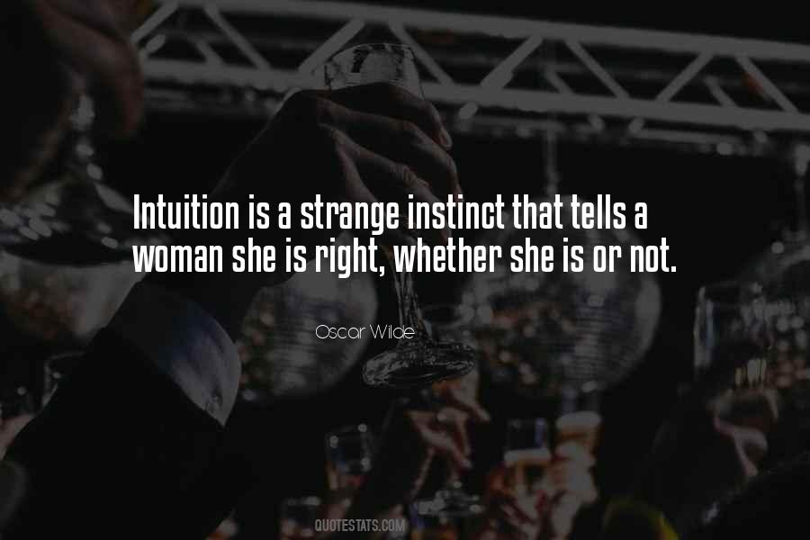 Quotes About A Woman's Intuition #1791615