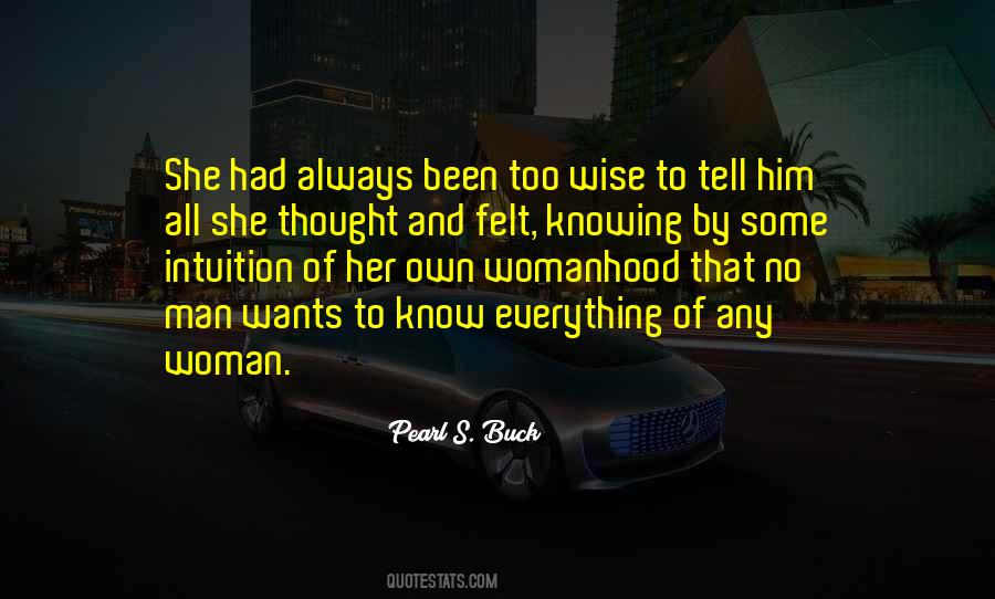 Quotes About A Woman's Intuition #845862