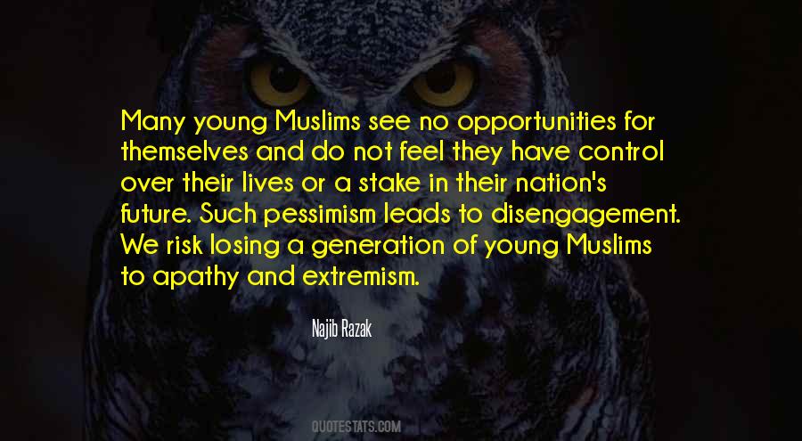 Quotes About Extremism #1096091