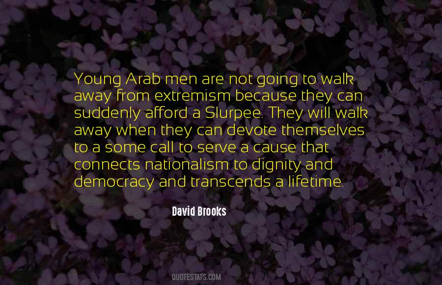 Quotes About Extremism #1237463