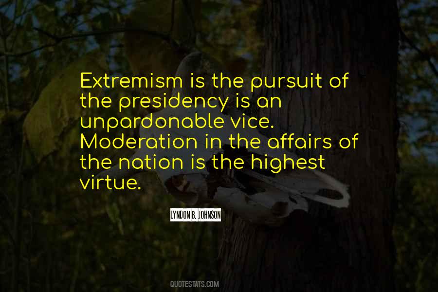 Quotes About Extremism #46111