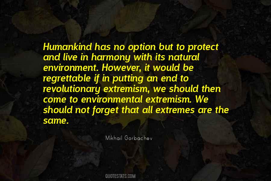Quotes About Extremism #522311
