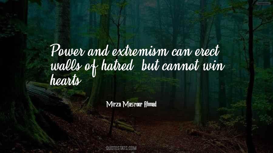 Quotes About Extremism #839282
