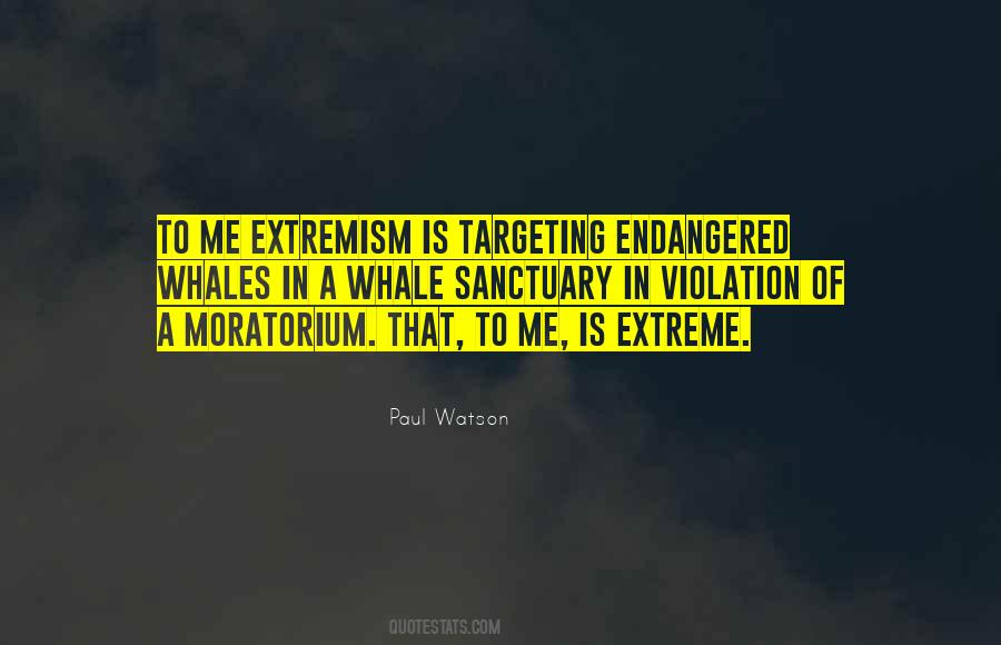 Quotes About Extremism #945333