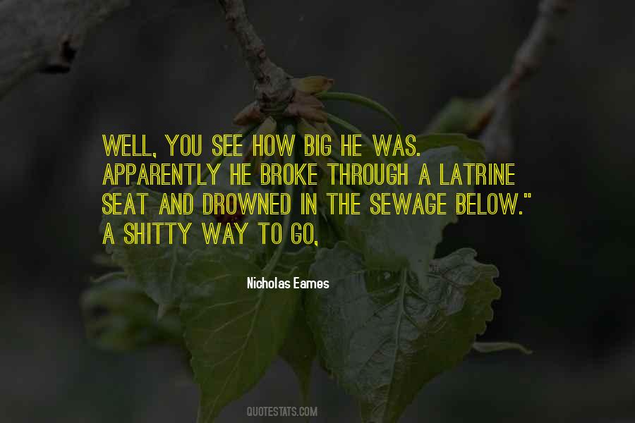 Quotes About Sewage #1843725