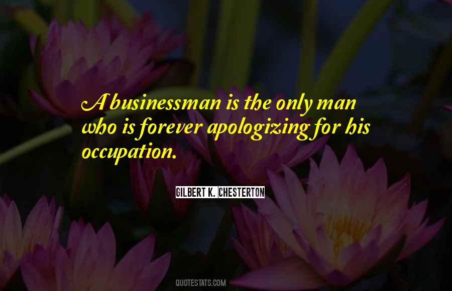 Only Man Quotes #1258125