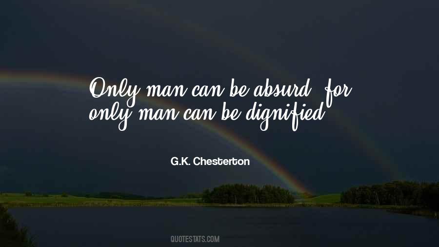 Only Man Quotes #1377844