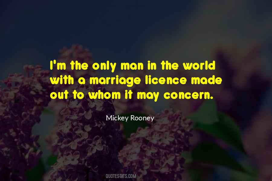 Only Man Quotes #1613093