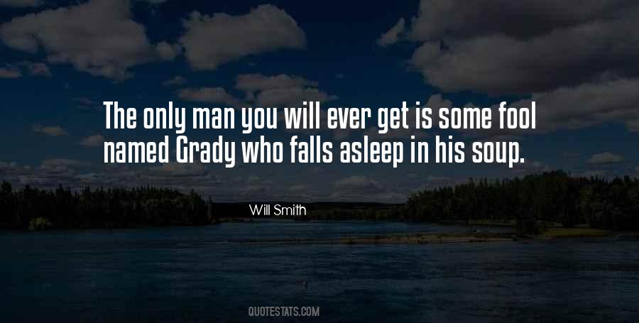 Only Man Quotes #935186