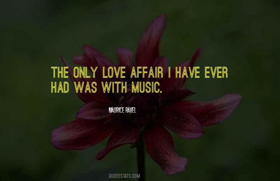 Quotes About One Way Love Affair #1855164