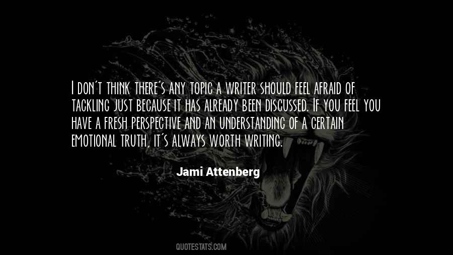 Quotes About The Truth Always Comes Out #17351