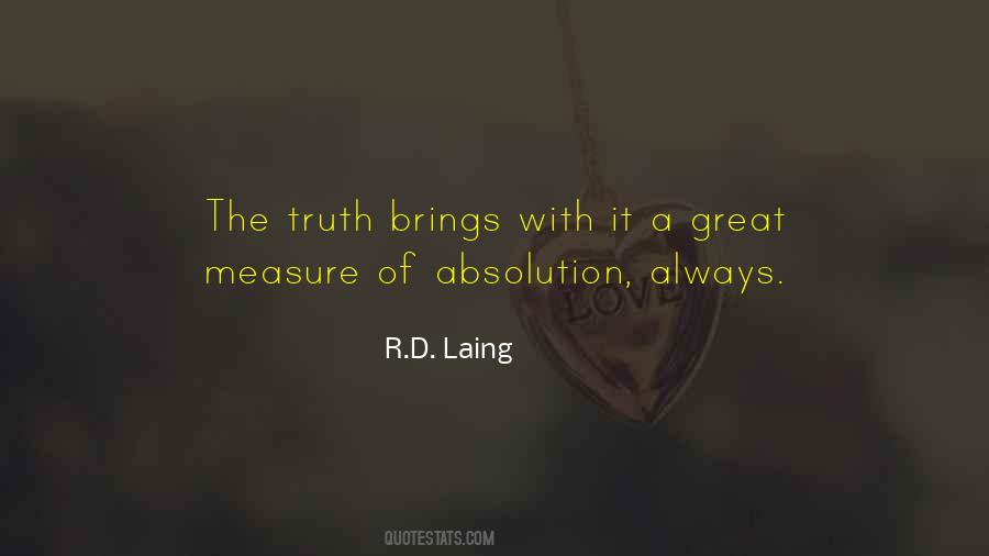 Quotes About The Truth Always Comes Out #7352