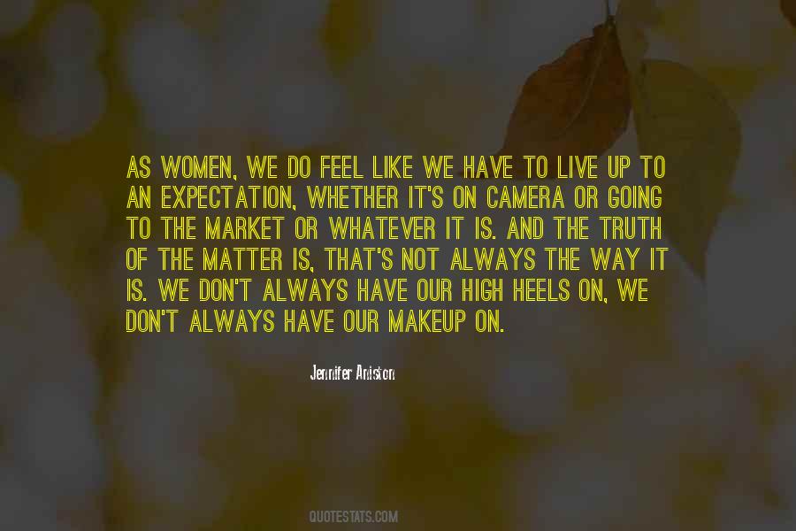 Quotes About The Truth Always Comes Out #9514