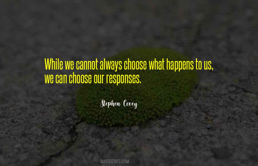 Quotes About Responses #1260107