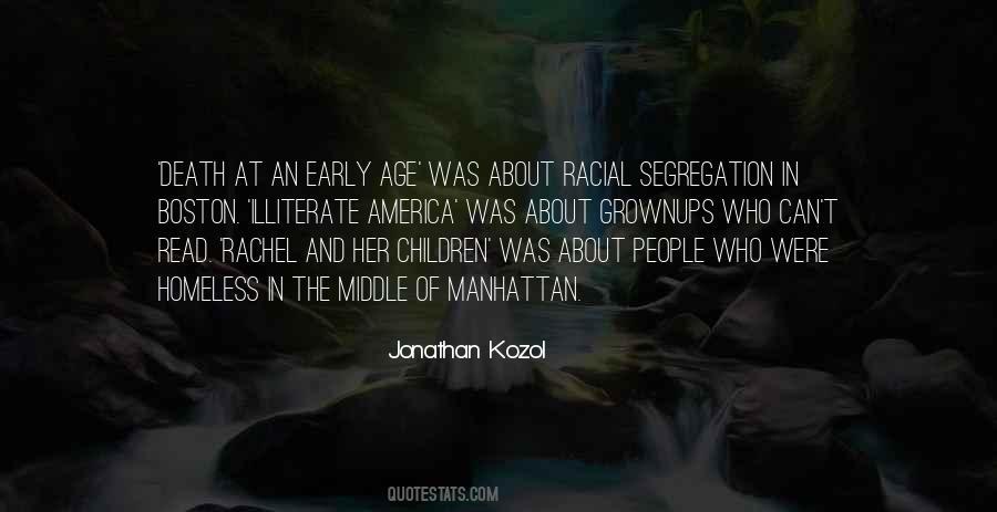 Quotes About Racial Segregation #1516291