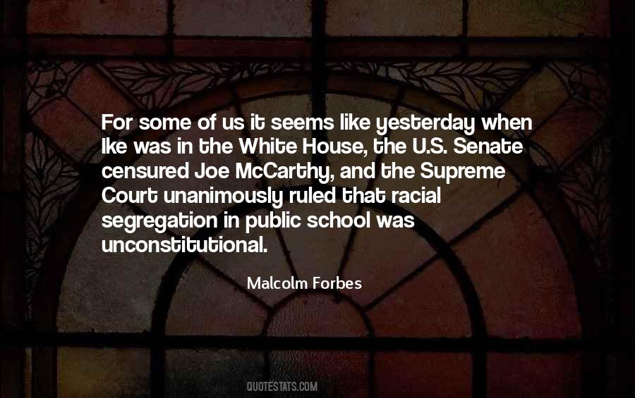 Quotes About Racial Segregation #1537313