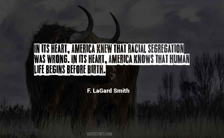 Quotes About Racial Segregation #343369