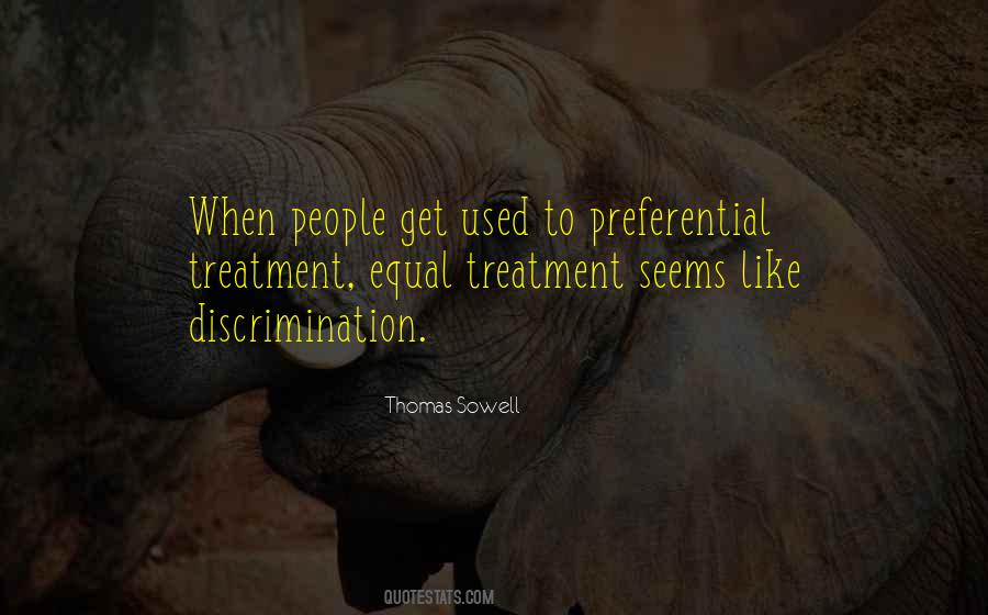 Quotes About Equal Treatment #1154334