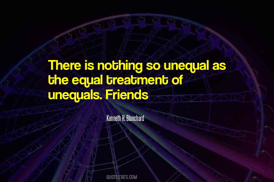 Quotes About Equal Treatment #165928