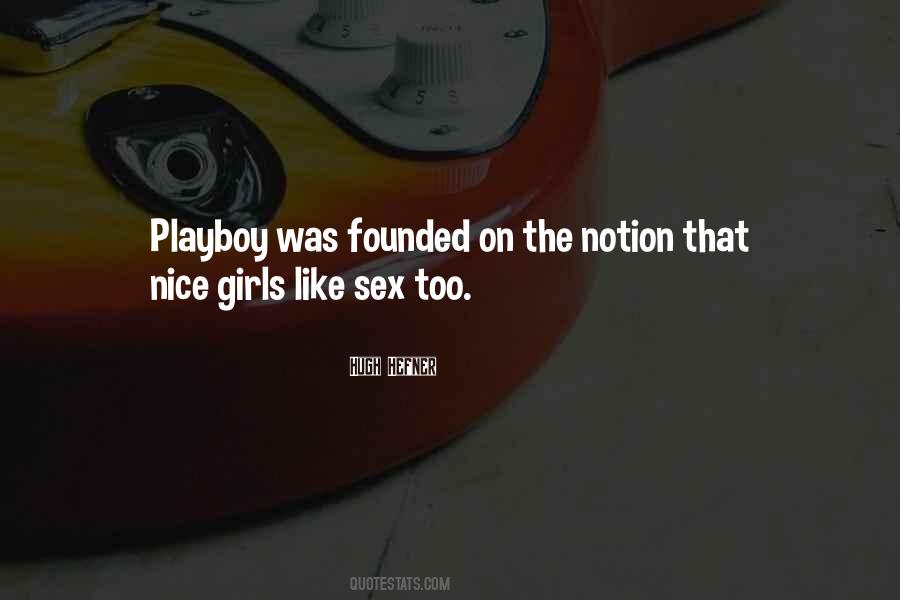 Quotes About Playboy #1302499