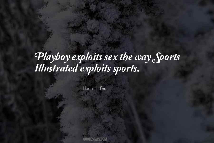 Quotes About Playboy #1449159