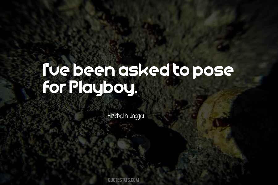 Quotes About Playboy #554747