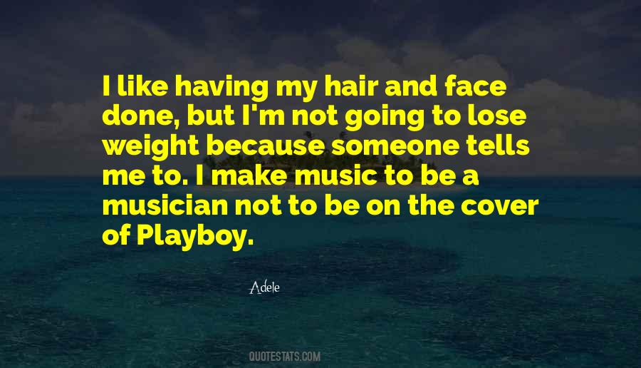 Quotes About Playboy #614646