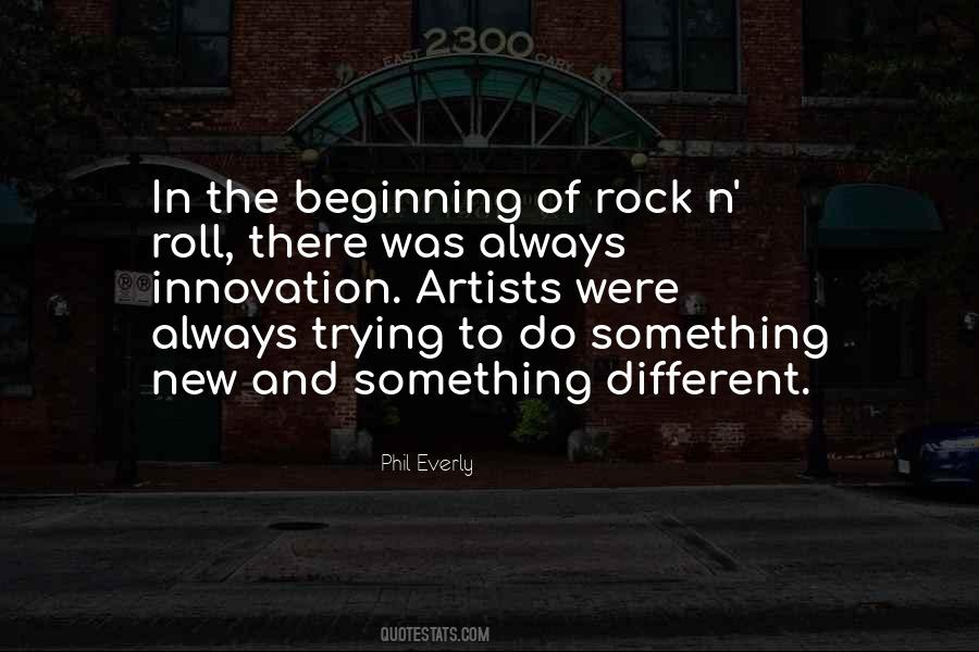 Quotes About The Beginning Of Something New #1762345